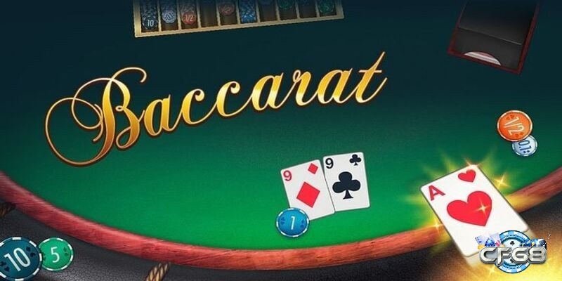 Bí kíp baccarat hay và hiệu quả nhất